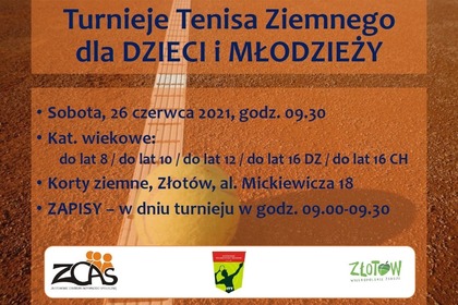 Turnieje tenisa ziemnego dla dzieci i młodzieży - 26/06/2021r.