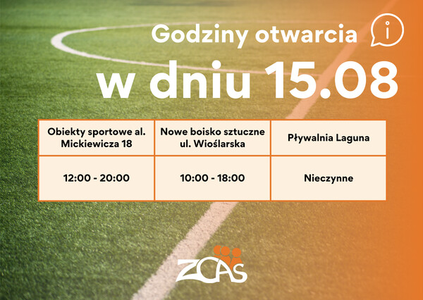 Godziny pracy obiektów w dniu 15.08