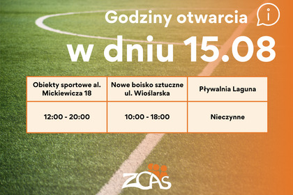 Godziny pracy obiektów w dniu 15.08