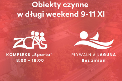 Godziny pracy obiektów w długi weekend 9-11 listopada