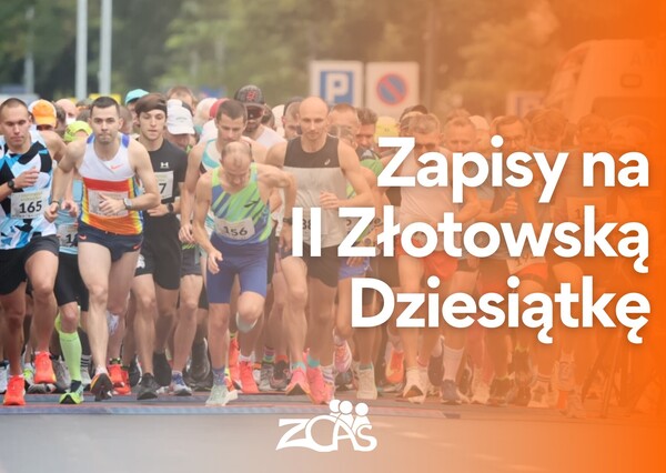 Zapisy na II Złotowską Dziesiątkę ruszyły!