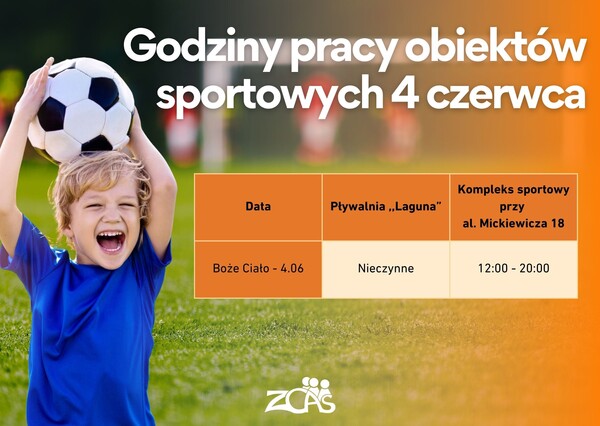 Godziny otwarcia obiektów 4.06 - Boże Ciało